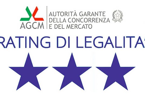 Ottenimento da parte dell’impresa del Rating di legalità: un’opportunità decisiva da non sottovalutare